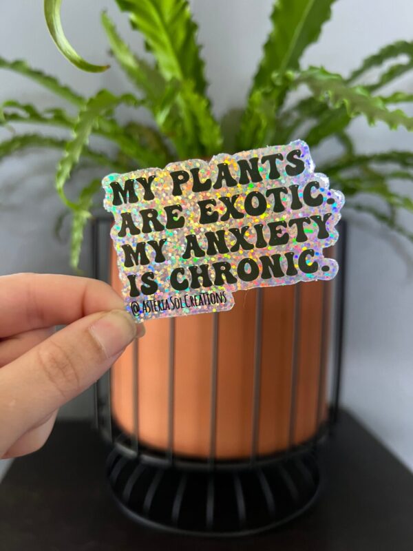Product Image for  My Plants are Exotic Sticker